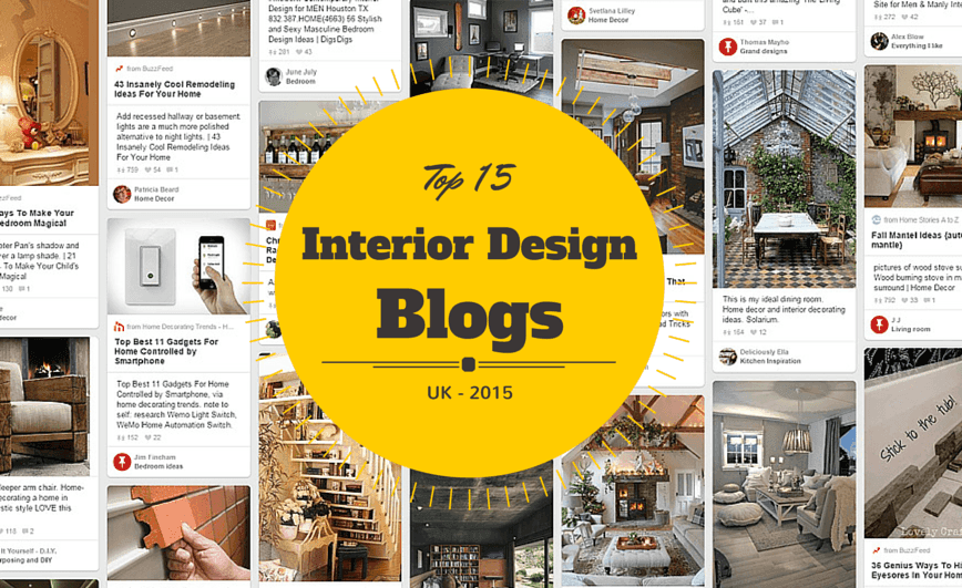 Top 15 UK Interior Design Blogs 2015 List